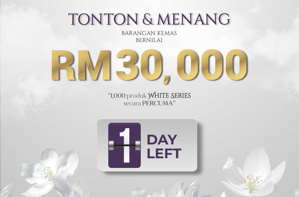 Esok, Pengumuman Cabutan Bertuah Tonton & Menang Emas RM30,000